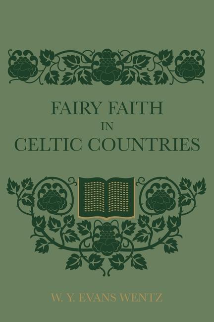 Kniha Fairy Faith In Celtic Countries 