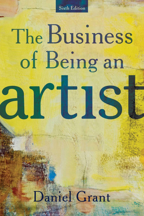 Knjiga Business of Being an Artist 