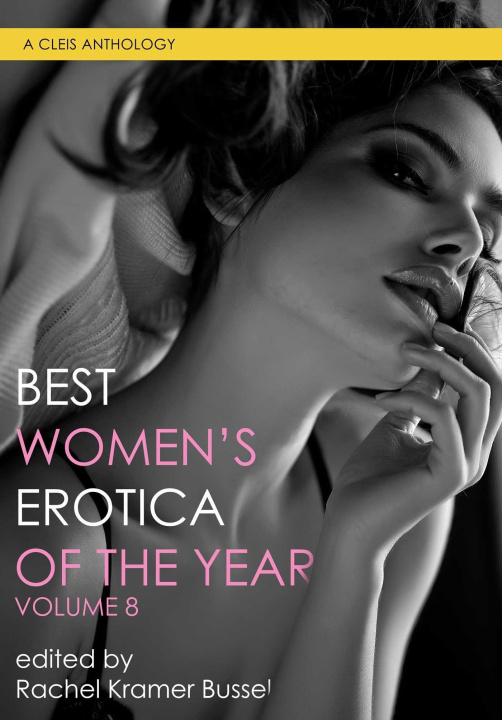 Könyv Best Women's Erotica Of The Year, Volume 8 