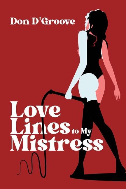 Buch Love Lines to My Mistress 