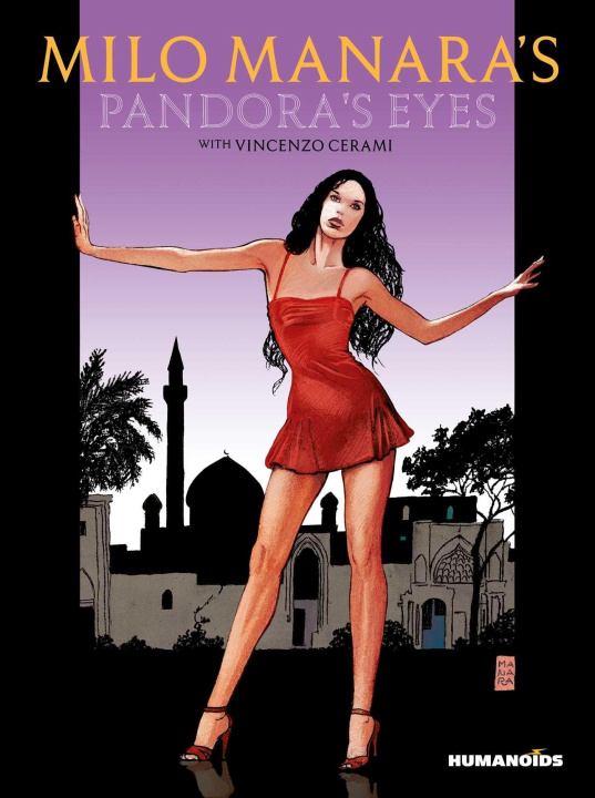 Könyv Milo Manara's Pandora's Eyes Vincenzo Cerami