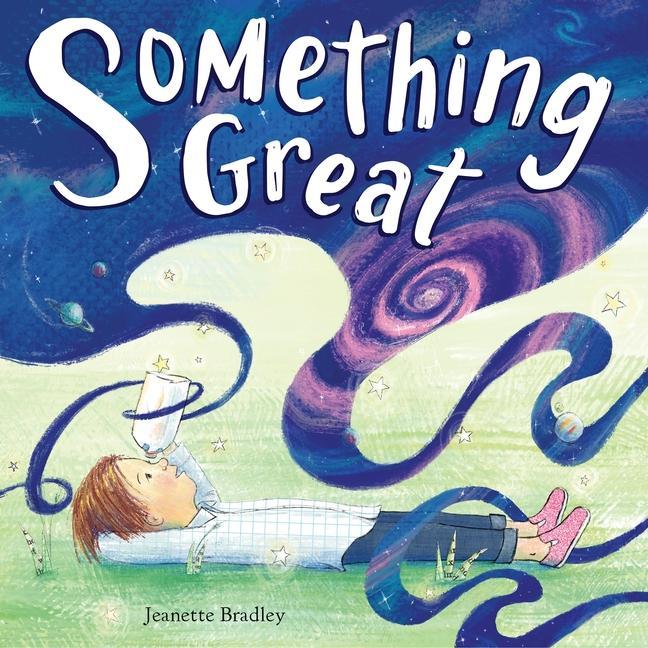 Knjiga Something Great Bradley