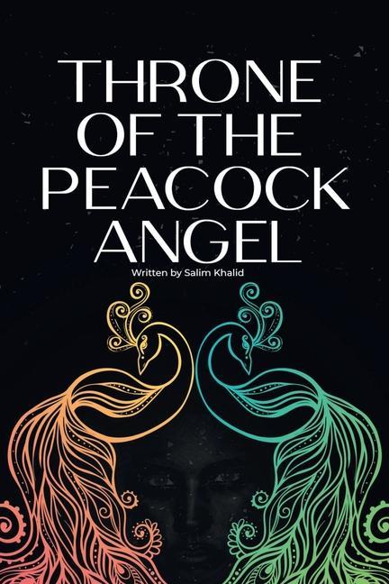 Book Throne of the Peacock Angel SALIM KHALID