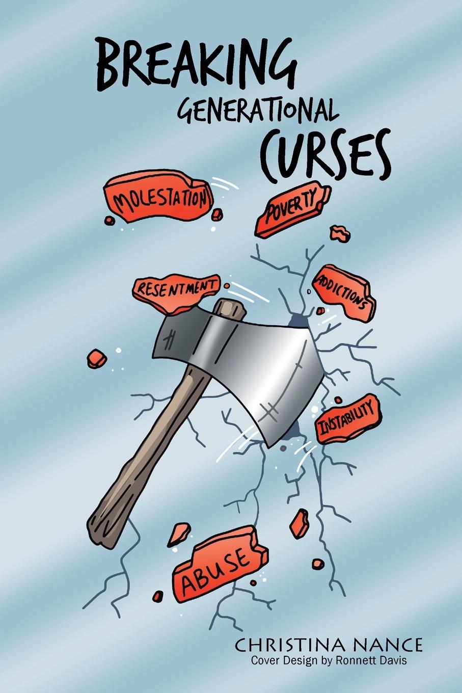 Knjiga Breaking Generational Curses CHRISTINA NANCE