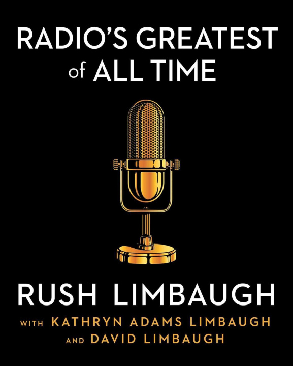 Book Radio's Greatest of All Time Rush Limbaugh