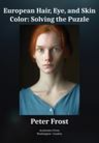 Buch European Hair, Eye, and Skin Color Peter Frost
