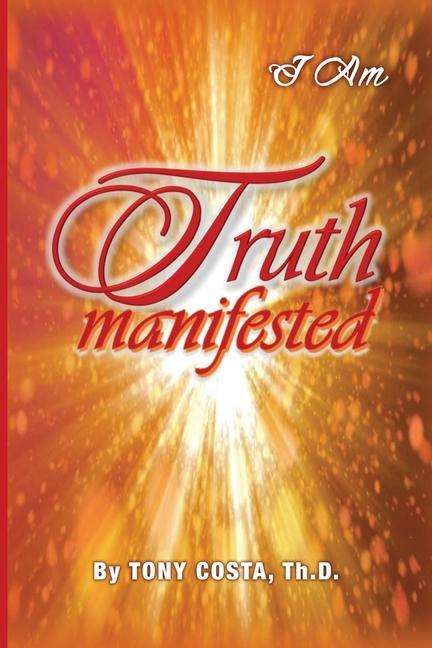 Book Truth Manifested TONY COSTA