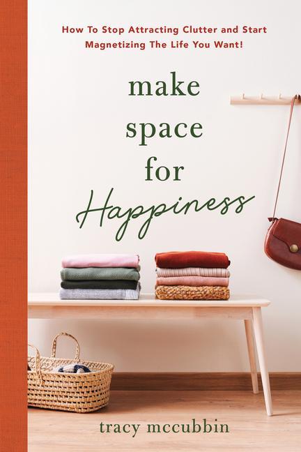 Buch Make Space for Happiness Tracy McCubbin