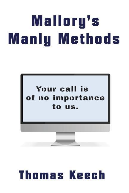 Knjiga Mallory's Manly Methods Thomas Keech