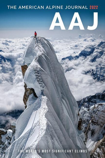 Carte American Alpine Journal 2022: The World's Most Significant Climbs 