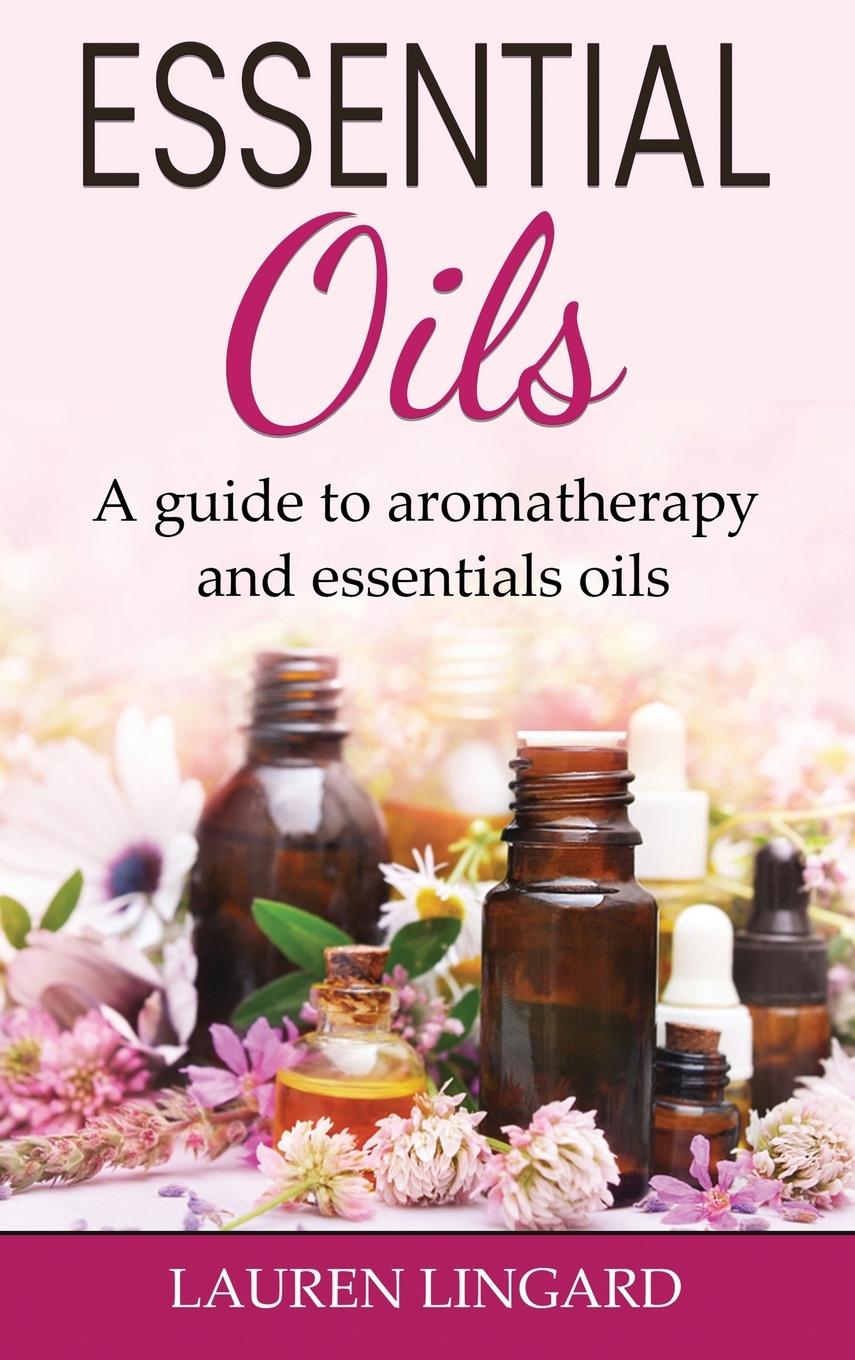 Boek Essential Oils Lauren Lingard