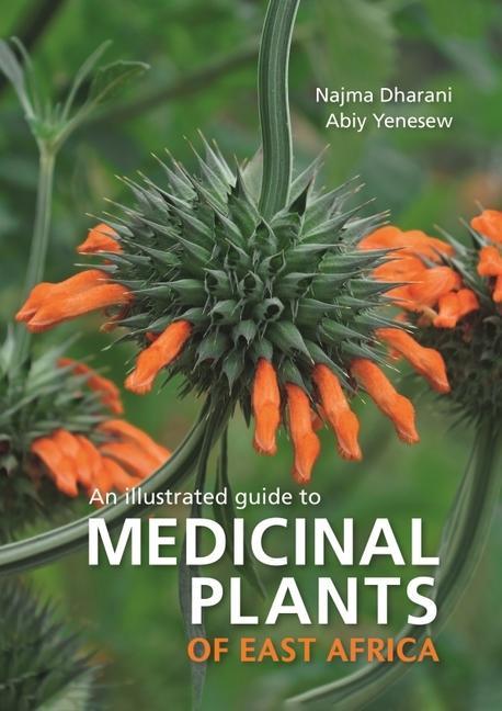 Книга Medicinal Plants of East Africa Abiy Yenesew