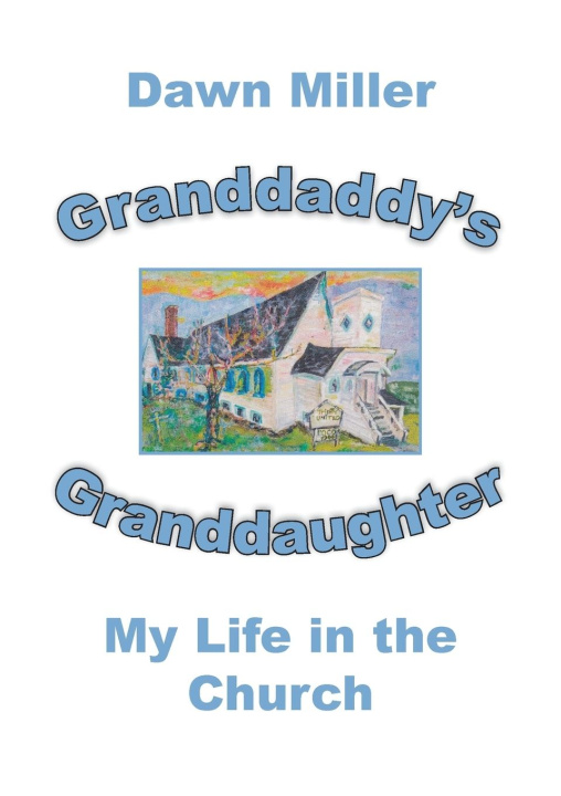 Kniha Granddaddy's Granddaughter 