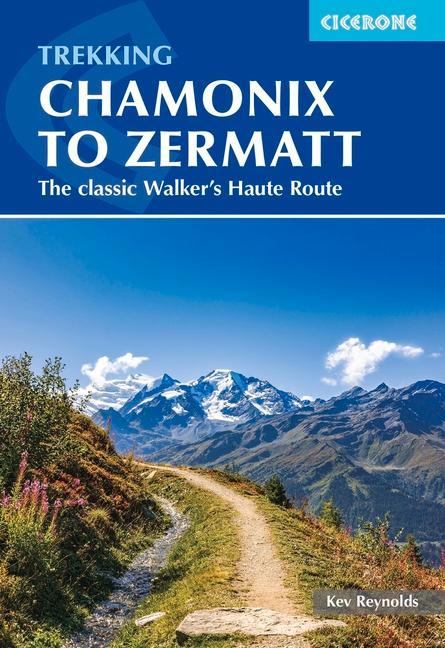Carte Trekking Chamonix to Zermatt Kev Reynolds