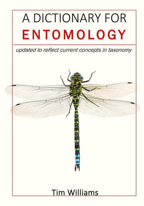 Boek Dictionary for Entomology Tim Williams