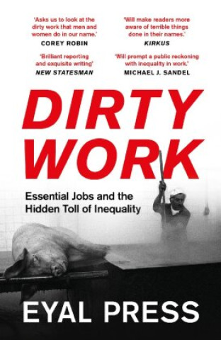 Book Dirty Work Eyal Press