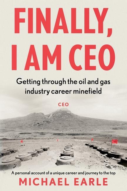 Knjiga Finally, I am CEO Michael Earle