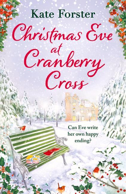 Carte Christmas Eve at Cranberry Cross Kate Forster