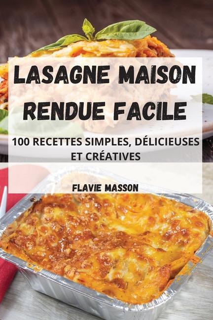 Carte Lasagne Maison Rendue Facile 
