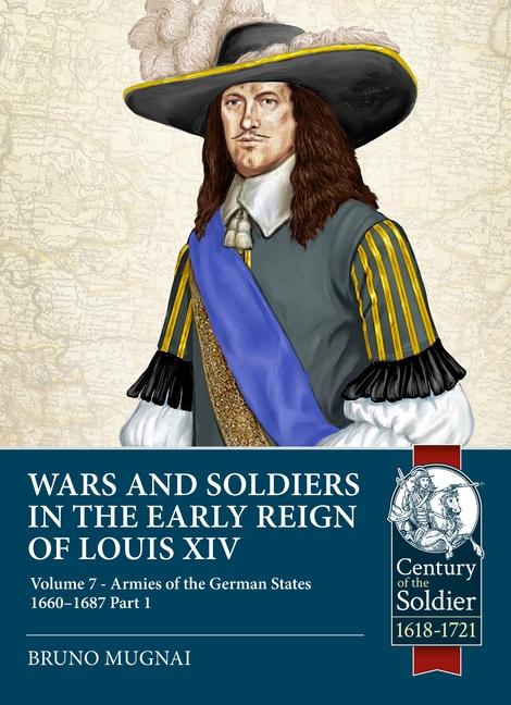 Kniha Wars and Soldiers in the Early Reign of Louis XIV 