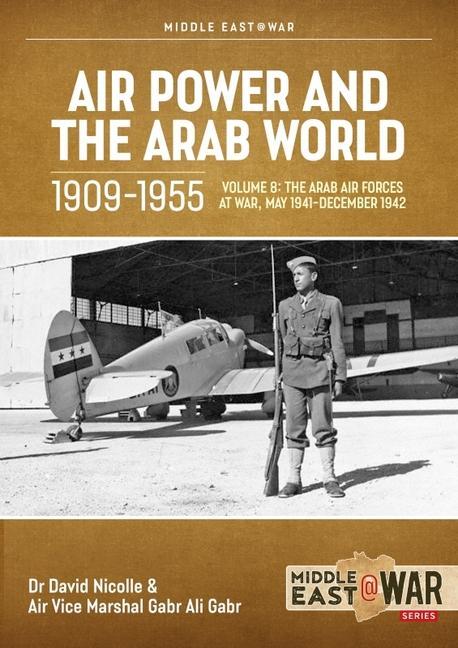 Carte Air Power and Arab World 1909-1955 Gabr Ali Gabr