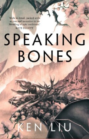 Kniha Speaking Bones Ken Liu