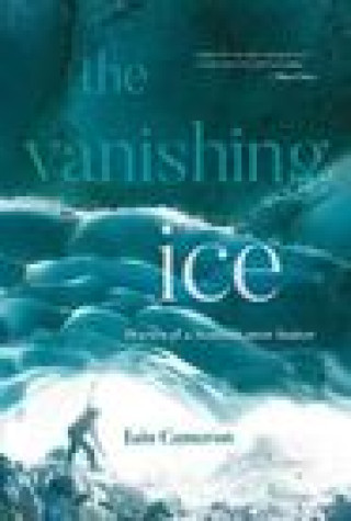 Книга Vanishing Ice Iain Cameron