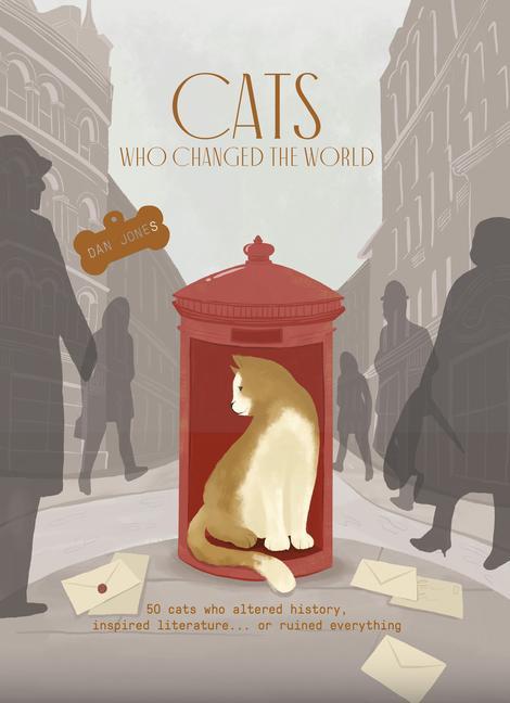 Kniha Cats Who Changed the World DAN JONES