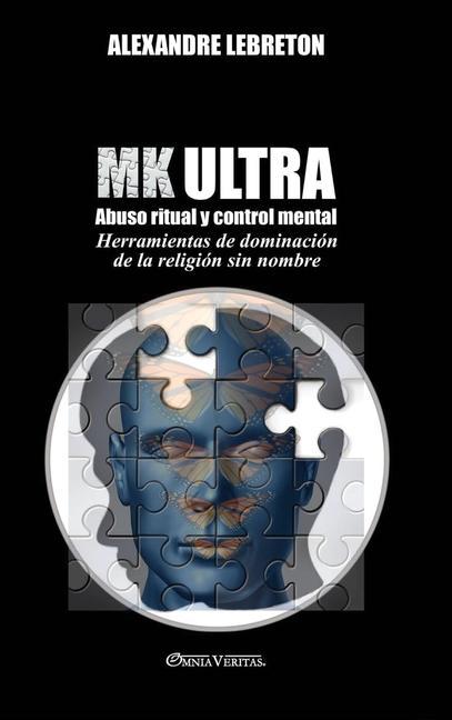 Knjiga MK Ultra - Abuso ritual y control mental 