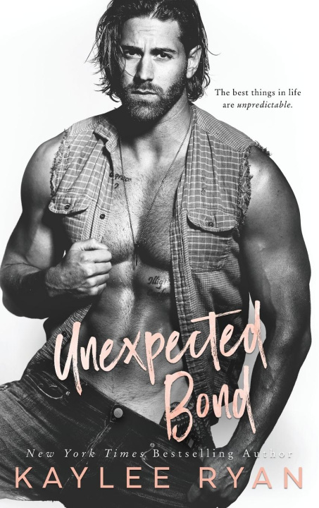 Kniha Unexpected Bond Kaylee Ryan TBD