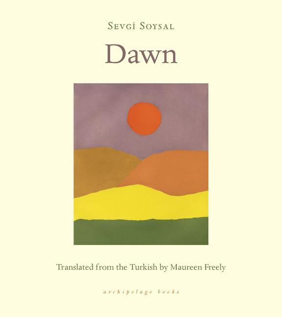 Knjiga Dawn Maureen Freely