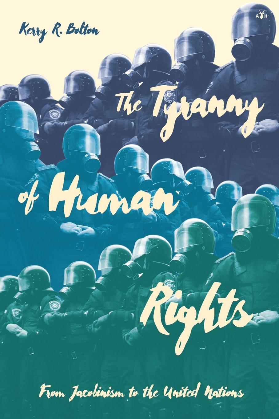 Kniha Tyranny of Human Rights 