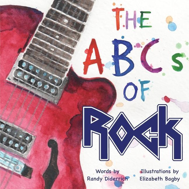 Книга ABCs of Rock Elizabeth Bagby
