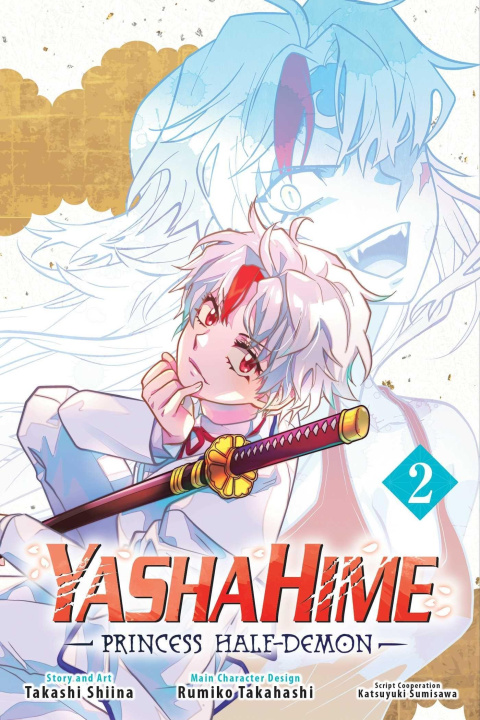 Knjiga Yashahime: Princess Half-Demon, Vol. 2 Rumiko Takahashi