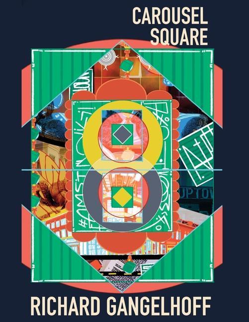 Knjiga Carousel Square RICHARD GANGELHOFF