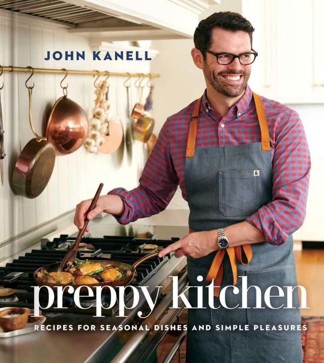 Книга Preppy Kitchen John Kanell