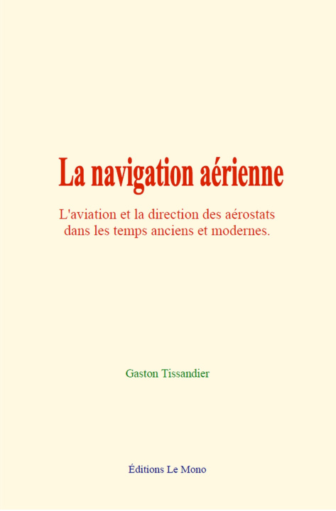 Книга La navigation aérienne Tissandier