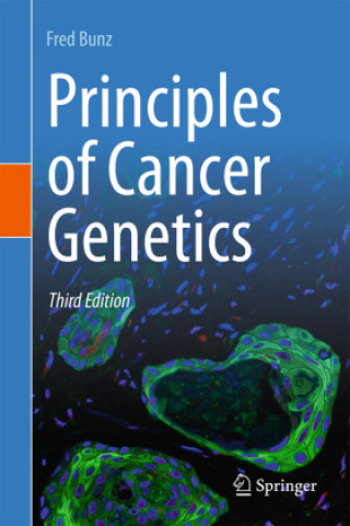 Carte Principles of Cancer Genetics Fred Bunz