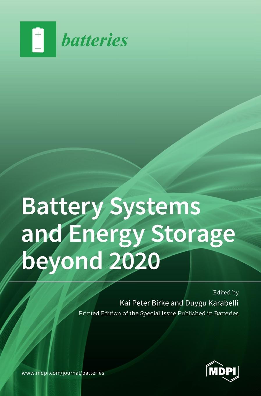 Książka Battery Systems and Energy Storage beyond 2020 Duygu Karabelli