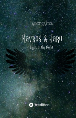 Knjiga Mavros & Jaro Alice Easton