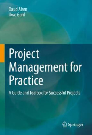 Knjiga Project Management for Practice Daud Alam