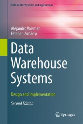 Könyv Data Warehouse Systems Alejandro Vaisman