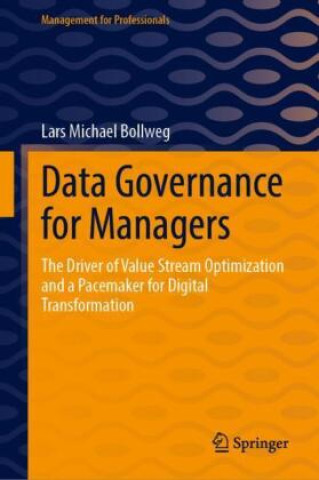 Knjiga Data Governance for Managers Lars Michael Bollweg
