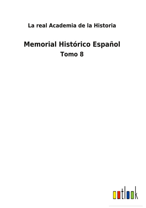 Livro Memorial Historico Espanol La real Academia de la Historia