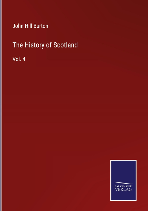 Knjiga History of Scotland John Hill Burton