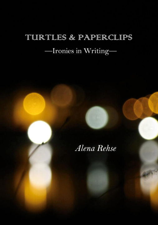 Knjiga Turtles & Paperclips 