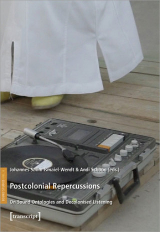 Knjiga Postcolonial Repercussions Johannes Salim Ismaiel-Wendt