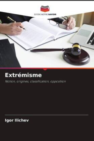 Knjiga Extrémisme Igor Ilichev