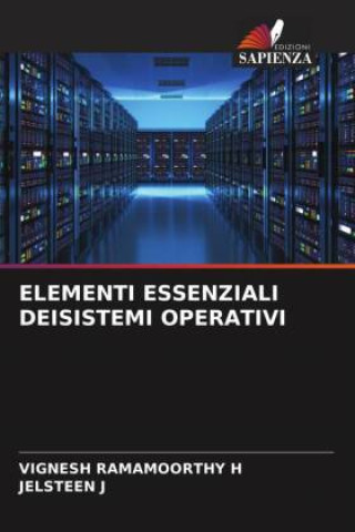 Knjiga ELEMENTI ESSENZIALI DEISISTEMI OPERATIVI Jelsteen J