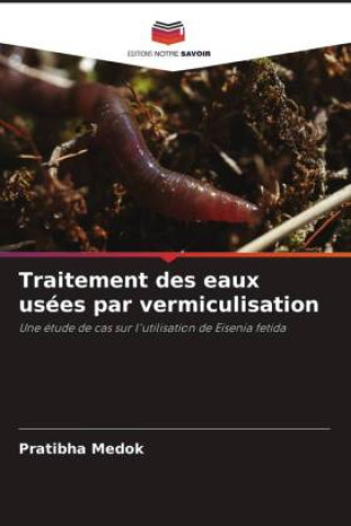Livro Traitement des eaux usées par vermiculisation Mahendra Pratap Choudhary